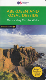 Aberdeen and Royal Deeside Walks Pathfinder Guidebook