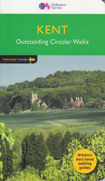 Kent Outstanding Circular Walks Pathfinder Guidebook