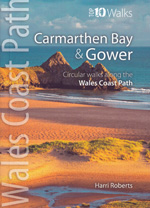 Carmarthen Bay and Gower - Top 10 Walks Guidebook