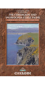 Ceredigion and Snowdonia Coast Paths Cicerone Guidebook