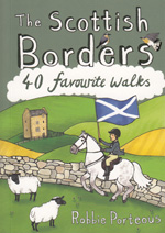 The Scottish Borders 40 Favourite Walks Pocket Guidebook