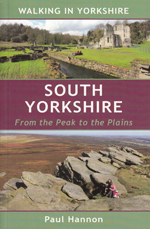 South Yorkshire - From the Peak to the Plains Walking Guidebook