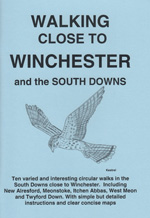 Walking Close to Winchester and the South Downs Guidebook