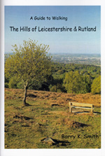 A Guidebook to Walking the Hills of Leicestershire and Rutland