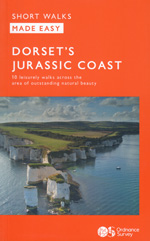 Dorset's Jurassic Coast Short Walks Made Easy Guidebook