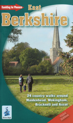 Rambling for Pleasure in East Berkshire Guidebook