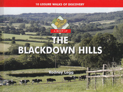 The Blackdown Hills - 10 Leisure Walks of Discovery Guidebook