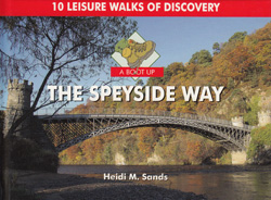 The Speyside Way - 10 Leisure Walks
