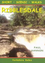 Ribblesdale - Short Scenic Walks Guidebook
