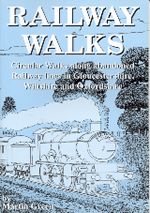 Railway Walks Along Abandoned Lines Guidebook