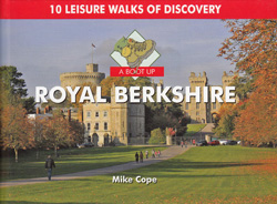 Royal Berkshire - 10 Leisure Walks of Discovery Guidebook