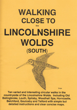 Walking Close to The Lincolnshire Wolds South Guidebook