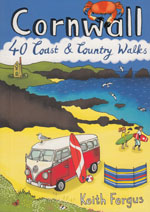 Cornwall - 40 Coast and Country Walks Guidebook