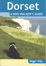 Dorset - A Dog Walker's Guidebook