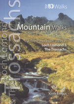 Loch Lomond and The Trossachs Mountain Walks Top 10 Guidebook
