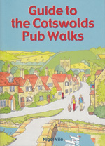 Guide to the Cotswolds Pub Walks Guidebook