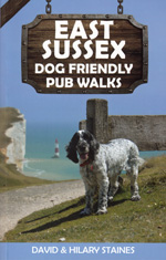 East Sussex Dog Friendly Pub Walks Guidebook