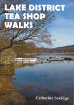 Lake District Tea Shop Walks Guidebook
