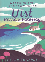 Uist, Barra and Vatersay - Walks in the Western Isles Guidebook