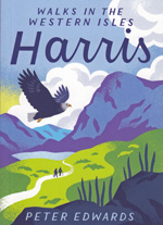 Harris - Walks in the Western Isles Guidebook