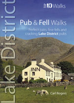 Lake District Pub and Fell Walks Top 10 Walks Guidebook