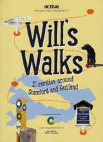 Will's Walks Stamford and Rutland Book 1 Guidebook