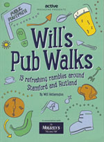 Will's Pub Walks around Stamford and Rutland Guidebook