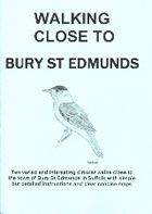 Walking Close to Bury St Edmunds Guidebook